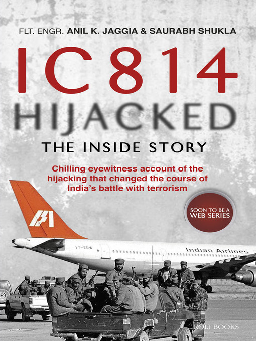 Title details for IC 814 Hijacked by Anil K. Jaggia - Wait list